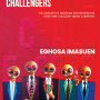 The Challengers: The Disruptive Nigerian Entrepreneurs Creating a Billion-Naira Company by Eghosa Imasuen - Paperback