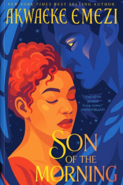 Son of the Morning by Akwaeke Emezi - Paperback