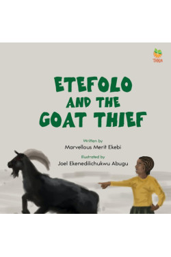 Etefolo and the Goat Thief by Marvellous Merit Ekebi - Paperback