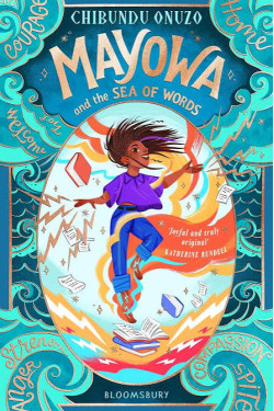 Mayowa and the Sea of Words by Chibundu Onuzo - Paperback