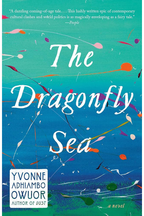 The Dragonfly Sea by Yvonne Adhiambo Owuor - Hardback