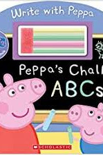 Peppa's Chalk ABCs (Peppa Pig) by Scholastic