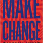 Make Change by Shawn King -Paperback