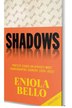 Shadows by Eniola Bello: Volumes 1 & 2
