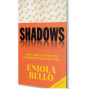 Shadows by Eniola Bello: Volumes 1 & 2
