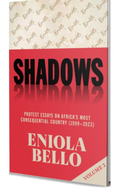 Shadows by Eniola Bello: Volumes 1 & 2