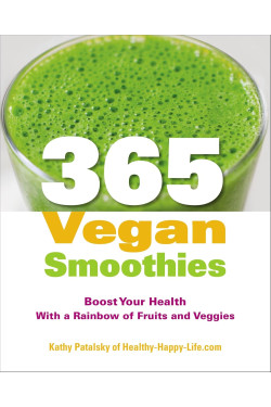 365 Vegan Smoothies by Patalsky, Kathy
