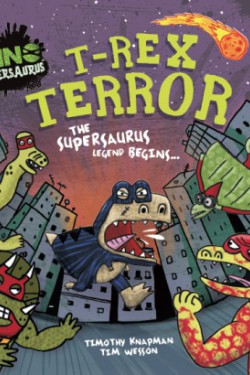 Dino Supersaurus: T-Rex Terror