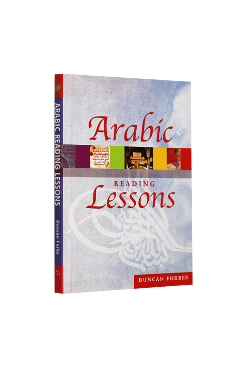 Arabic Reading Lessons by Duncan Forbes
