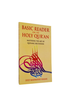 Basic Reader for the Holy Quran by Syed Mahmood Hasan