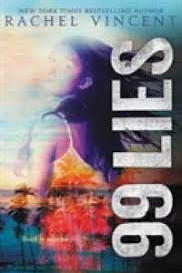 99 Lies (100 Hours, Bk. 2) by Vincent, Rachel-Hardcover