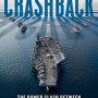Crashback: The Power Clash Between the U.S. and China in the Pacific by Fabey, Michael -Paperback