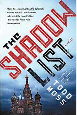 The Shadow List (Judd Ryker, Bk. 4) by Moss, Todd-Hardcover