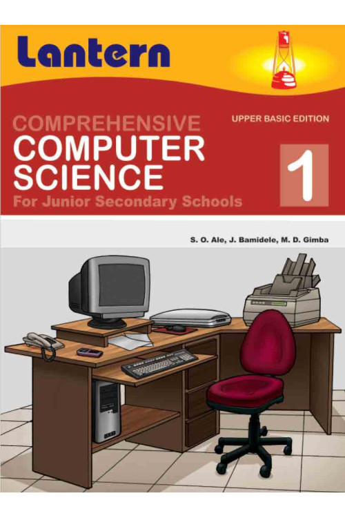 Comprehensive Computer Science for Junior Secondary Schools 1