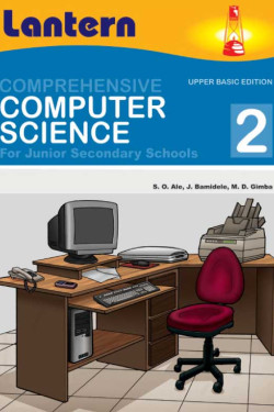 Comprehensive Computer Science for Junior Secondary Schools 2