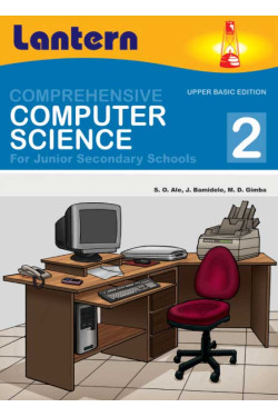 Comprehensive Computer Science for Junior Secondary Schools 2