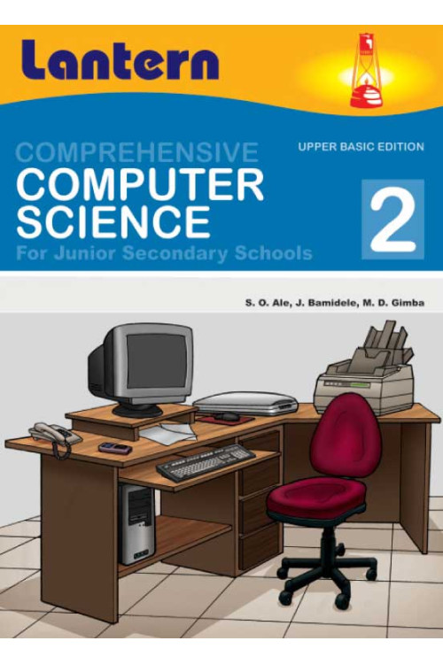 Comprehensive Computer Science for Junior Secondary Schools 2