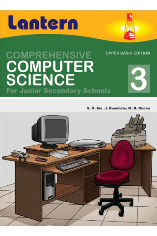 Comprehensive Computer Science for Junior Secondary Schools 3
