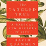 The Tangled Tree: A Radical New History of Life by Quammen, David -Paperback