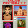 Creative Colour Photography Hardcover  by Roger Hicks and Colin Glanfield David Gibbon (Author)