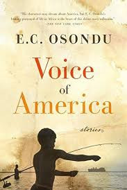 Voice of America: Stories  by Osondu, E.C.
