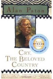 Cry, the Beloved Country by Alan Paton
