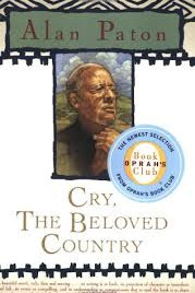 Cry, the Beloved Country by Alan Paton