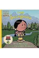 I am Sacagawea (Ordinary People Change the World)