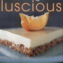 Low Fat Goes Luscious by Lauren Oostingh
