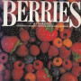 Berries: A Cookbook