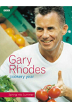 Gary Rhodes Cookery Year: Spring into Summer