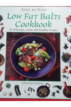 Step-By-Step Low Fat Balti Cookbook