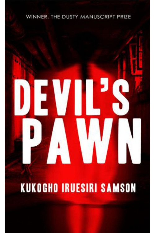Devil's Pawn by Kukogho Iruesiri Samson