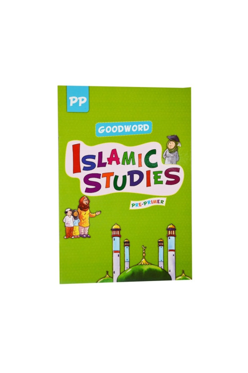 Goodword slamic Studies Textbook for Pre-Primer (Maplitho)
