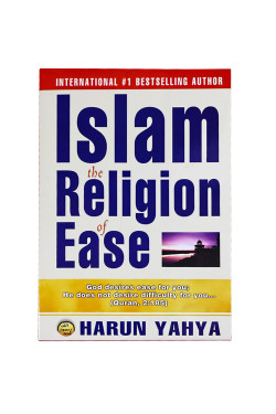 Islam: The Religion of Ease 