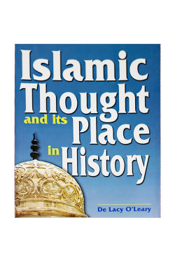 Islamic Thought and its Place in History / De Lacy O’ Leary