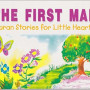 The First Man (Quran Stories for Little Hearts) by Saniyasnain Khan - Paperback