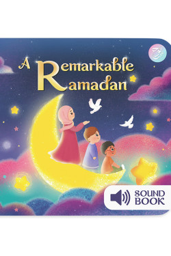 A Remarkable Ramadan by Najibah Nasruddin - Soundbook