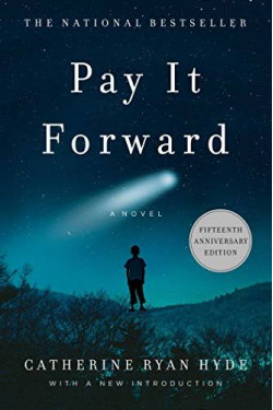 Pay It Forward by Catherine Ryan Hyle - Paperback 