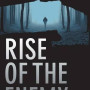 Rise of the Enemy: 2 (The Enemy Series) by Rob Sinclair - Hardback