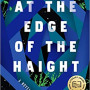 At the Edge of the Haight by Katherine Seligman - Hardback