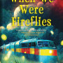 When We Were Fireflies by Abubakar Adam Ibrahim - Paperback 