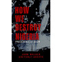 How We Destroy Nigeria: Precedence of Doom by John Walker Adetunji-Adeoye - Paperback 