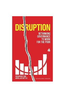 Disruption: Rethinking Governance to Work for the Poor by Muhammad Sani Abdullahi Dattijo - Paperback 