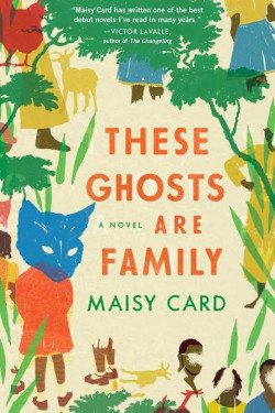 These Ghosts Are Family by Maisy Card - Paperback 