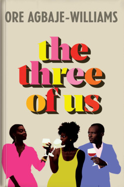 The Three of Us by Ore Agbaje-Williams - Paperback