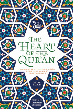 THE HEART OF THE QURAN by Asim Khan - Paperback 