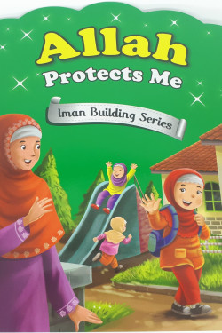 ALLAH PROTECTS ME (IMAN BUILDING SERIES) by Ali Gator - Paperback