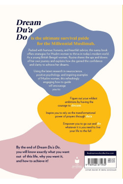 Dream Du'a Do: A Millennial Muslimah's Guide to Achieving Your Wildest Dreams by Ruzina Ahad 