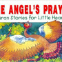 The Angel's Prayer by Saniyasnain Khan - HB